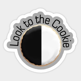 Look to the Cookie Sticker